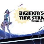デジモンストーリー タイムストレンジャー体験版スタート！最新デジモン情報を総チェック